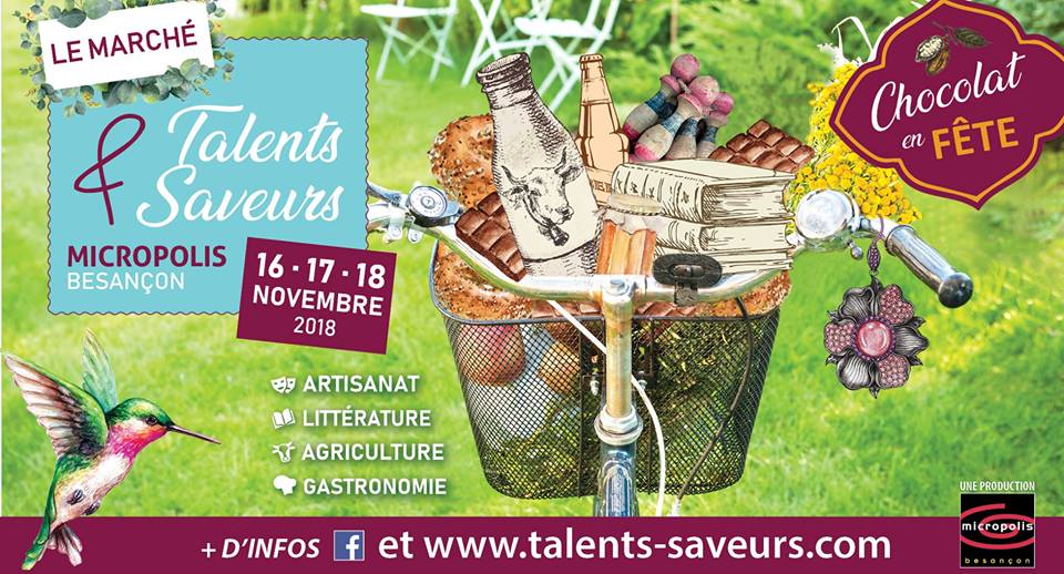 Talents et Saveurs Micropolis Besançon 2018